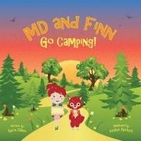 bokomslag MD and Finn Go Camping!