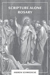 bokomslag Scripture Alone Rosary