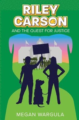 Riley Carson And The Quest For Justice 1