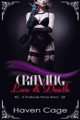 Craving Love & Death 1