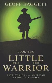 bokomslag Little Warrior: Boy Patriot of Georgia