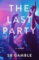 bokomslag The Last Party