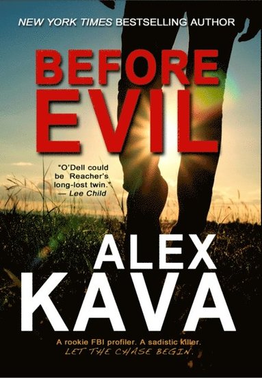 Alex Kava - Before Evil, Inbunden