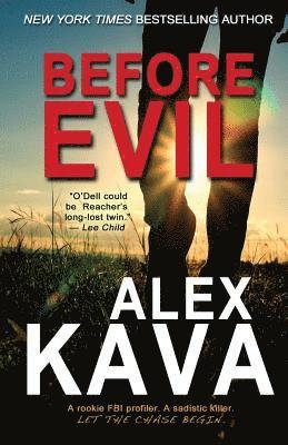 Alex Kava - Before Evil: The Prequel, Häftad