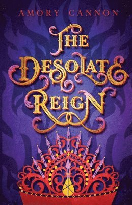 The Desolate Reign 1