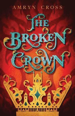 bokomslag The Broken Crown