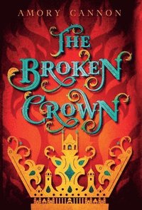 bokomslag The Broken Crown