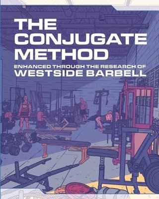Louie Simmons - Conjugate Method, Häftad