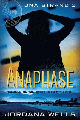 Anaphase: DNA Strand 3 1