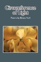 Bruce Noll - Circumference of Light, Häftad