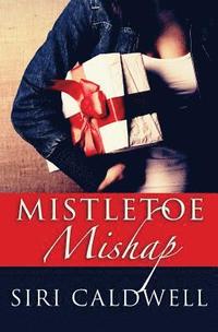 bokomslag Mistletoe Mishap