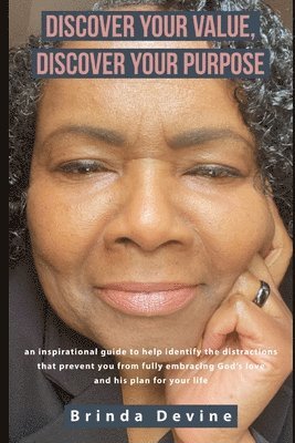 Discover Your Value Discover Your Purpose