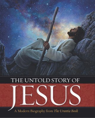 Untold Story of Jesus