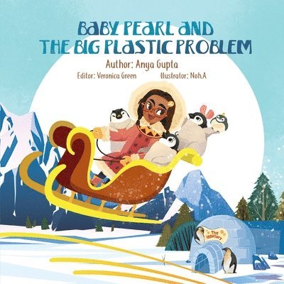 Baby Pearl and the Big Plastic Problem 1