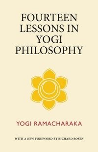 bokomslag Fourteen Lessons in Yogi Philosophy