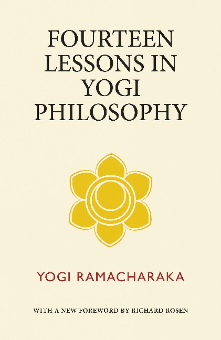 Fourteen Lessons in Yogi Philosophy