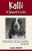 bokomslag Kalli: A Spaniel's Life