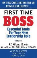 First Time Boss: Essential Tools for Your New Leadership Role 1