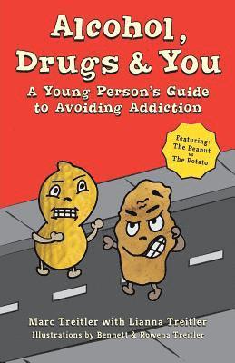 bokomslag Alcohol, Drugs & You