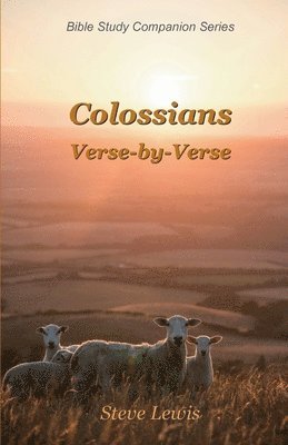 Colossians Verse-by-Verse 1