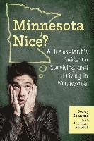 bokomslag A Transplant's Guide to Surviving and Thriving in Minnesota
