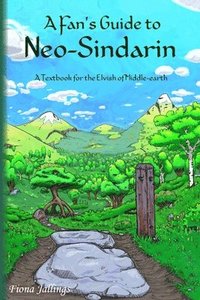 bokomslag A Fan's Guide to Neo-Sindarin