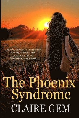 The Phoenix Syndrome 1