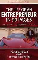 bokomslag The Life of an Entrepreneur in 90 Pages: There's An Amazing Story Behind Every Story