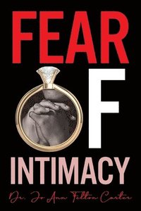 bokomslag Fear Of Intimacy