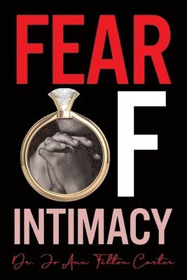 Fear Of Intimacy 1