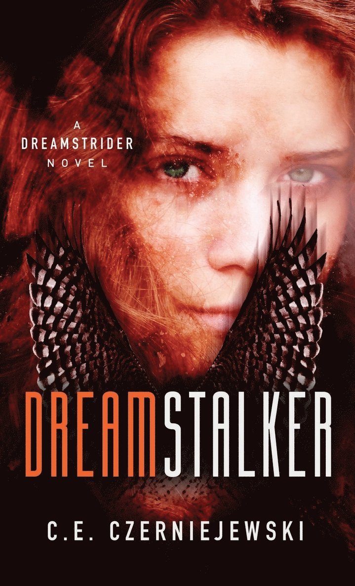 C E Czerniejewski, C. E. Czerniejewski - Dreamstalker, Häftad