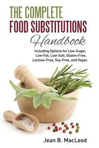 bokomslag The Complete Food Substitutions Handbook