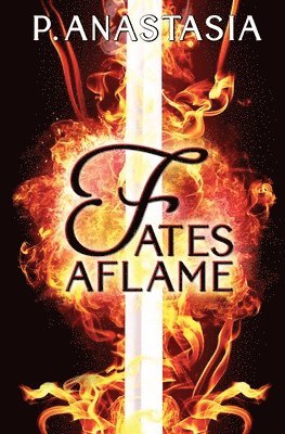 bokomslag Fates Aflame