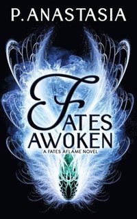 bokomslag Fates Awoken (Fates Aflame, Book 2)