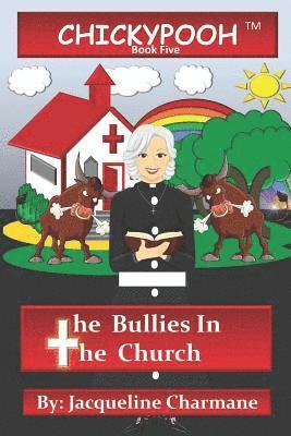 bokomslag The Bullies In The Church