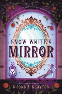 bokomslag Snow White's Mirror