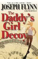 Joseph Flynn - The Daddy's Girl Decoy, Häftad