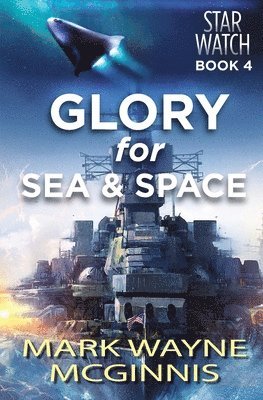 bokomslag Glory for Sea and Space