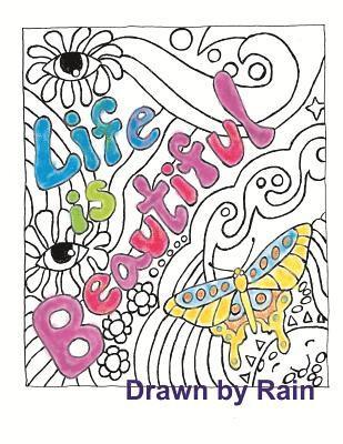 Life Is Beautiful: Coloring Book 1