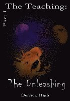 Derrick High, Paula Howell - The Unleashing, Inbunden