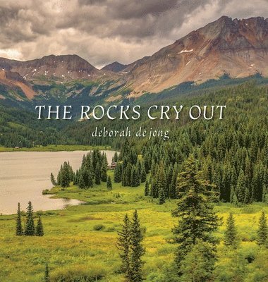 The Rocks Cry Out 1