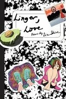 Shine Liz - Linger, Love., Häftad