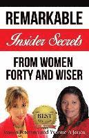 bokomslag Forty and Wiser: Remarkable Insider Secrets from Women Forty and Wiser