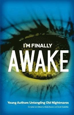 I'm Finally Awake 1