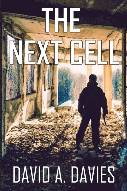 David A. Davies - The Next Cell, Häftad