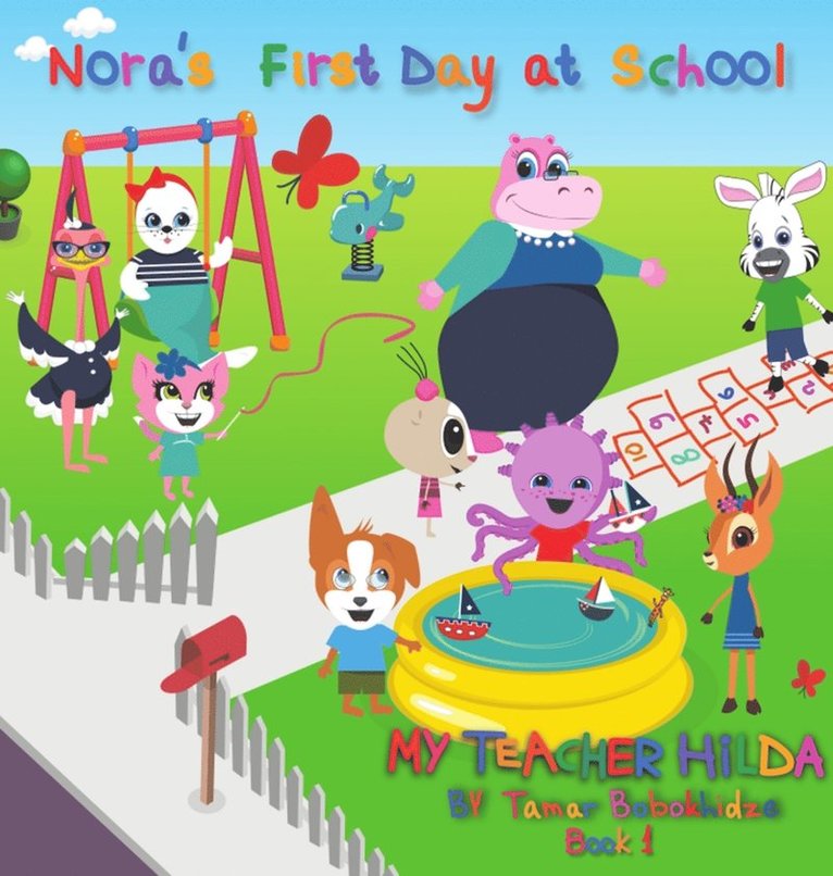 Nora's First Day at School 1