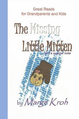 The Missing Little Mitten ...and a special note: Great Reads for Grandparents and Kids 1