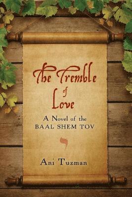 The Tremble of Love 1