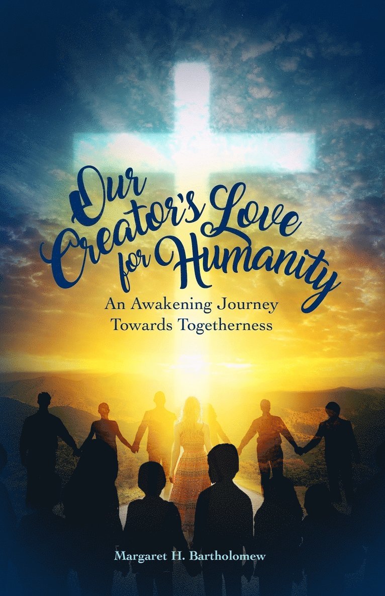 Our Creator's Love for Humanity 1