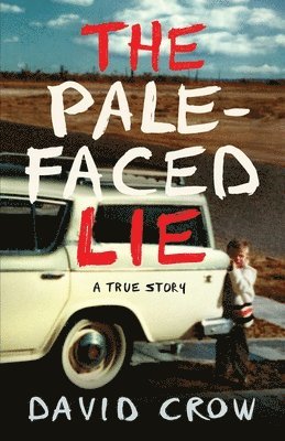 The Pale-Faced Lie 1